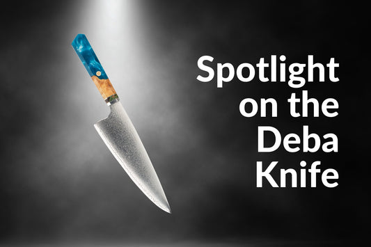 Spotlight On the Deba Knife