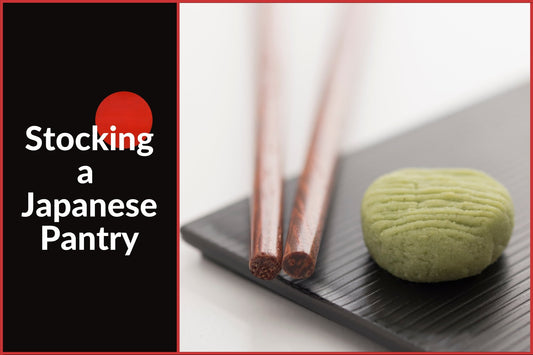 Stocking a Japanese Pantry - Wasabi